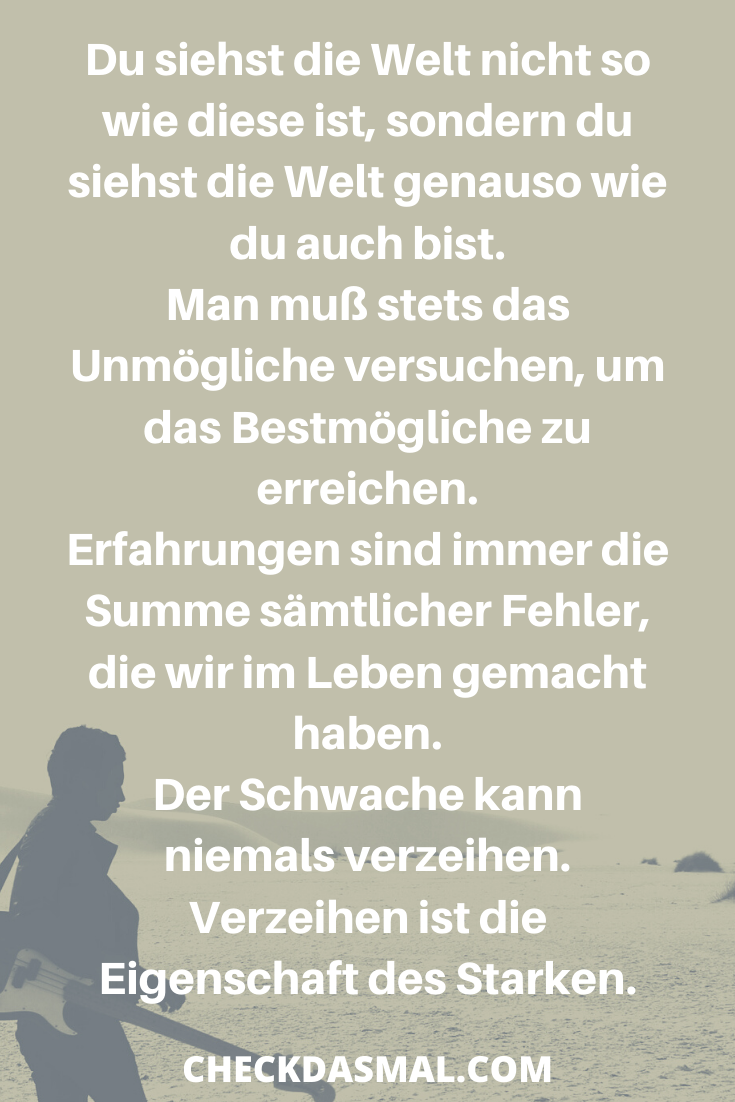 Das Leben ist so wie du es siehst "WIE DU"
