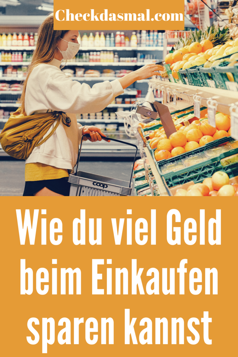 Wie Du Viel Geld Beim Einkaufen Sparen Kannst