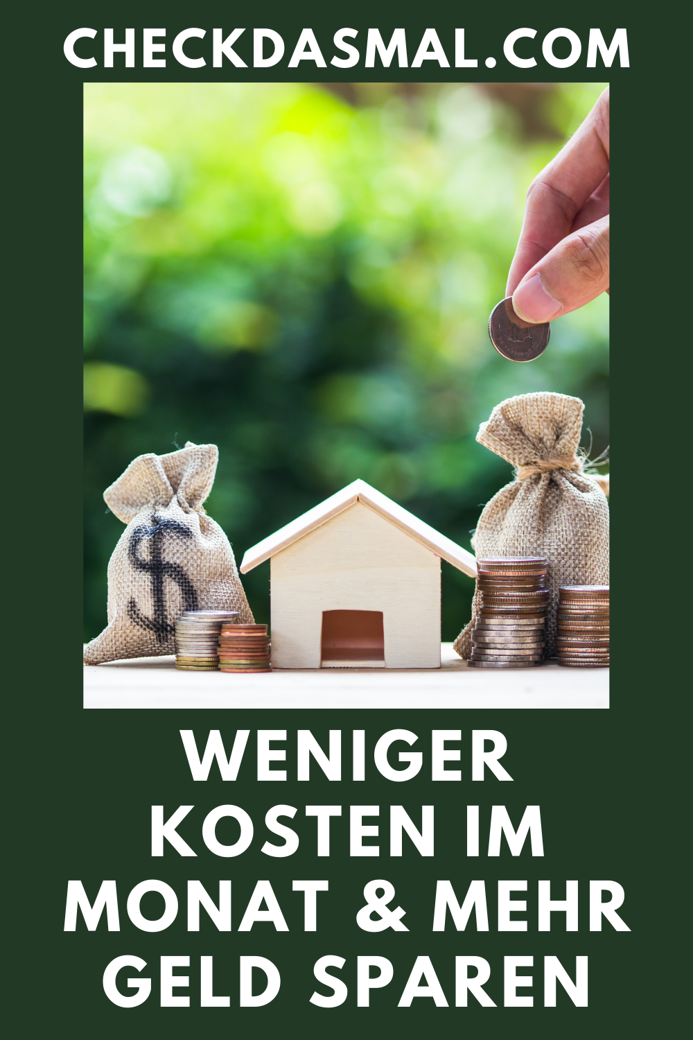 Weniger Kosten im Monat & mehr Geld Sparen - checkdasmal.com