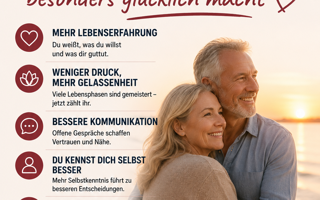 Liebe kennt kein Alter: Warum ein Neuanfang nach 50 oft besonders glücklich mach